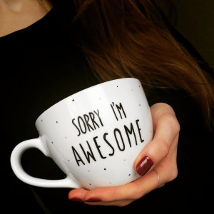 Kubek Sorry I'm awesome- Kika Handmade