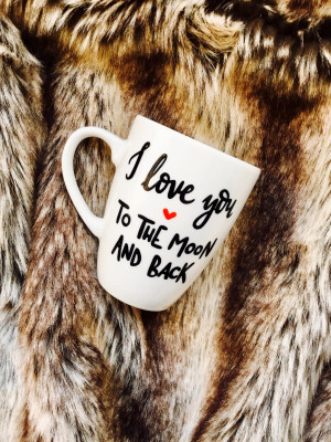 Kubek I love You to the moon and back- Kika Handmade