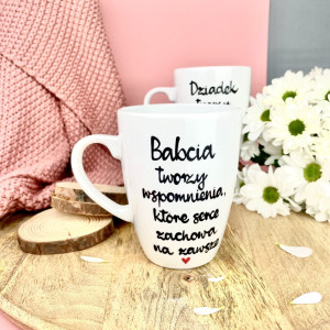 Kubek Babcia tworzy wspomnienia- Kika Handmade