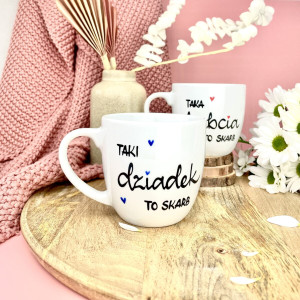 Kubek Taki Dziadek to skarb 300 ml- Kika Handmade