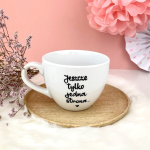 Kubek Jeszcze tylko jedna strona- Kika Handmade