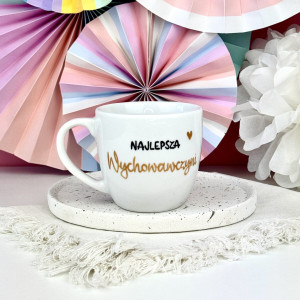Kubek Najlepsza Wychowawczyni - 300 ml- Kika Handmade