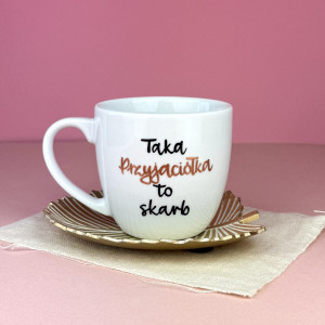 Kubek Taka Przyjaciółka to skarb 300 ml- Kika Handmade