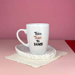 Kubek Taki Teść to skarb 360 ml- Kika Handmade