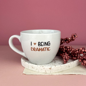 Kubek I love being dramatic 500 ml- Kika Handmade