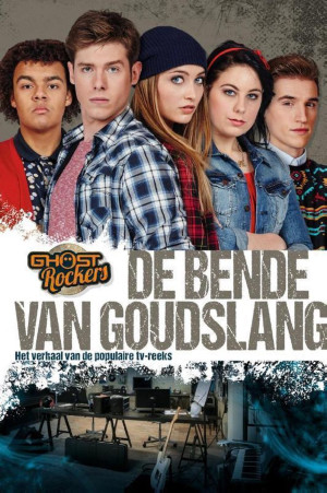 Ghost Rockers 6 - De bende van Goudslang
