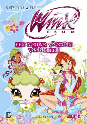 Winx club - Een Nieuwe Vriendin Voor Belle