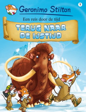 Geronimo Stilton strip- Terug naar de IJstijd