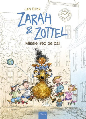Zarah & Zottel 2 - Missie: red de bal