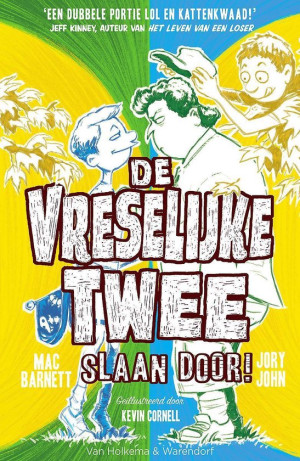 De Vreselijke Twee 3 - De vreselijke Twee slaan door