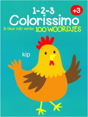 Colorissimo 123 Kleurboek Ik Kleur Mijn Eerste 100 Woordjes 3+