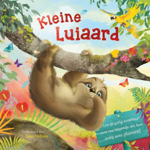 Kleine Luiaard kartonboekje - Aandoenlijk verhaal over een luiaard die moet plassen