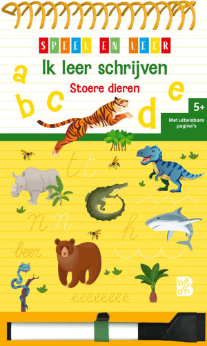 Ik leer schrijven Stoere dieren