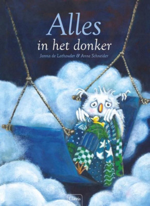 Alles in het donker - Grappig en herkenbaar verhaal over angst voor het slapengaan