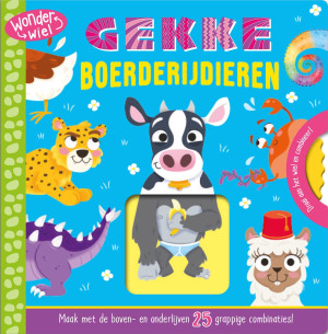Gekke boerderijdieren - Wonderwiel - Maak met de boven- en onderlijven 25 grappige combinaties