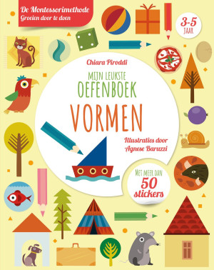 Mijn leukste oefenboek - Vormen - De Montessorimethode