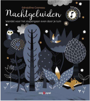 Nachtgeluiden - wandel voor het slapengaan even door je tuin