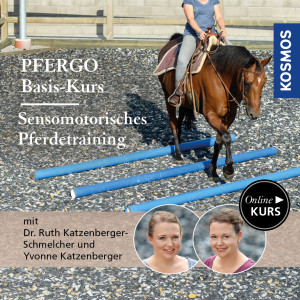 PFERGO - Basiskurs - Online Kurs | Ruth Katzenberger-Schmelcher, Yvonne Katzenberger