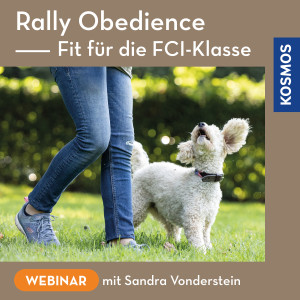 Rally Obedience – Fit für die FCI-Klasse - Webinar | Sandra Vonderstein