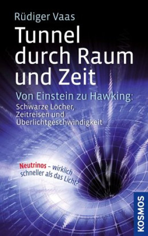 Tunnel durch Raum und Zeit