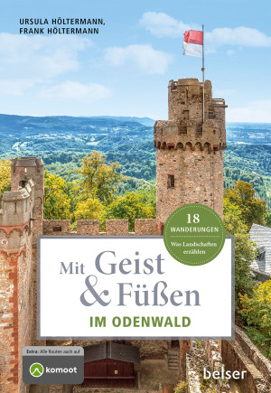 Mit Geist & Füßen. Im Odenwald