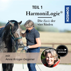 HarmoniLogie für Pferde - Teil 1 - Pferdeliebhaber - Webinar | Anne Krüger-Degener