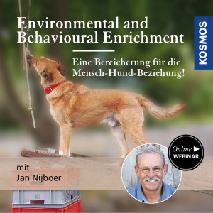 Environmental and Behavioural Enrichment –Eine Bereicherung für die Mensch-Hund-Beziehung! - Hundeanfänger - Webinar | Jan Nijboer