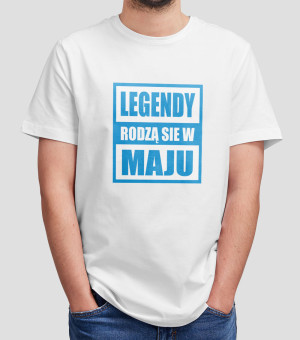 Koszulka Męska Prezent Na Urodziny Legendy Rodzą Się W Maju
