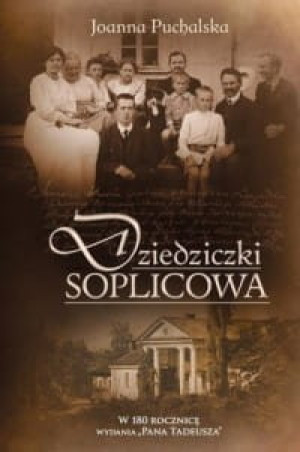 Dziedziczki Soplicowa Joanna Puchalska
