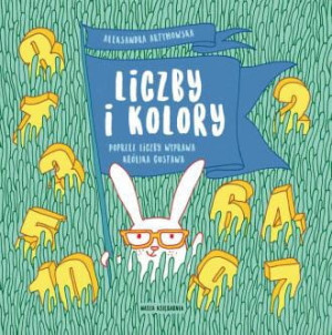 Liczby i kolory Aleksandra Artymowska