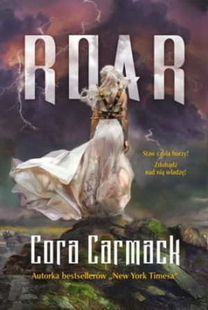 Roar Łowcy burz 1 Cora Carmack