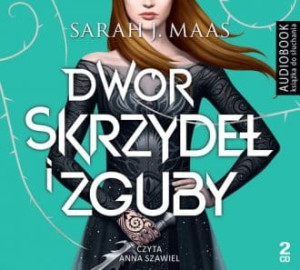 Dwór skrzydeł i zguby Sarah J. Maas Audiobook mp3 CD