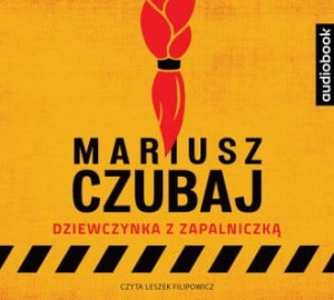 Dziewczynka z zapalniczką Mariusz Czubaj Audiobook mp3 CD