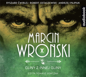 Gliny z innej gliny Marcin Wroński Audiobook CD mp3