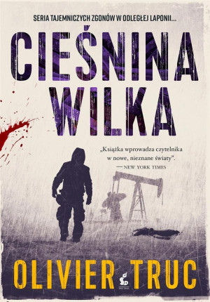 Cieśnina wilka - Olivier Truc