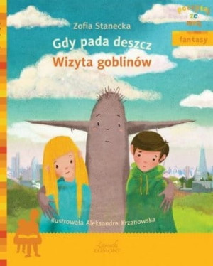 Poczytaj ze mną Gdy pada deszcz Wizyta Goblinów