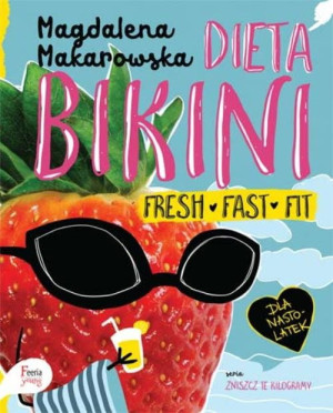 Dieta bikini Magdalena Makarowska
