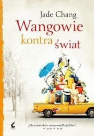 Wangowie kontra świat Jade Chang