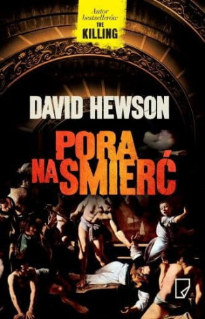 Pora na śmierć - David Hewson