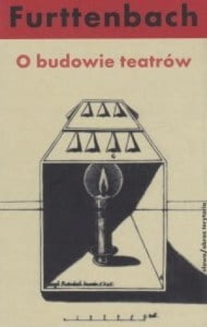 O budowie teatrów - Furttenbach Z. Raszewski NOWA