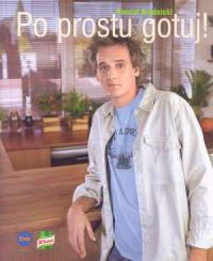 Po prostu gotuj - Pascal Brodnicki