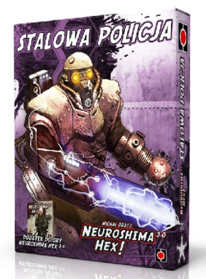 Neuroshima Hex 3.0 Stalowa policja - rozszerzenie, dodatek