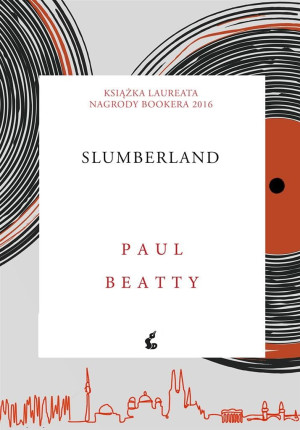 Slumberland Paul Beatty