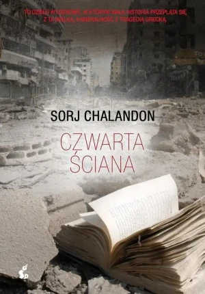 Czwarta ściana Sorj Chalandon