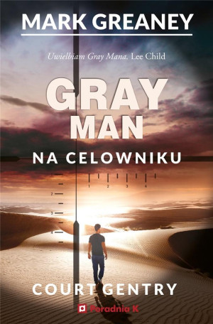 Gray Man Na celowniku