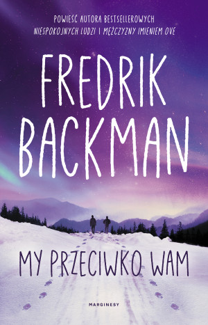 My przeciwko wam Fredrik Backman