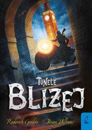 Bliżej - cykl Tunele - tom 4 Gordon Williams
