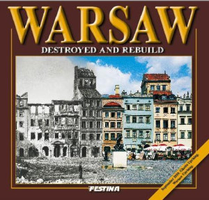 WARSZAWA ZBURZONA I ODBUDOWANA - WER. ANGIELSKA
