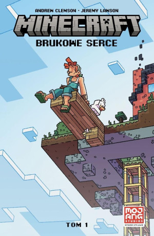 Minecraft. Tom 1. Brukowe serce