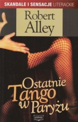 Ostatnie tango w Paryżu Robert Alley